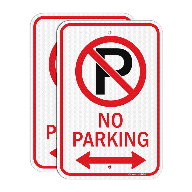 GicnKeuz Large No Parking Sign With Symbol With Arrows, 18x12 Inches No Parking Sign, Engineer Grade Reflective Aluminum, Fade Resistant/Waterproof, Indoor or Outdoor Use (2-Pack) 18x12 inches-2 Pack