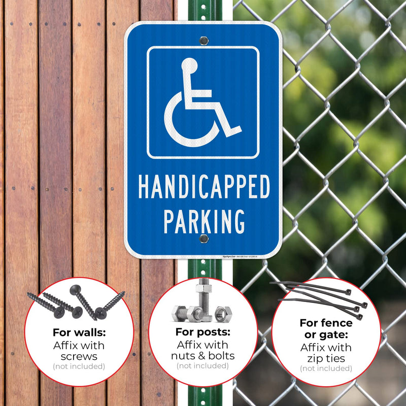 Handicap Parking Sign, Handicapped Sign, 12x18 Inches, 3M EGP Reflective .063 Aluminum, Fade Resistant, Made in USA 12x18 Reflective