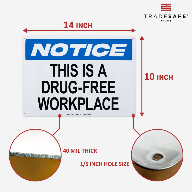 TRADESAFE This is a Drug Free Workplace Sign - Business Sign, Office Sign, Quick Install Aluminum Safety Sign, Light Reflective, UV-Resistant, Waterproof Signs for Business, 14” X 10” No Drugs Sign Drug-Free Workplace