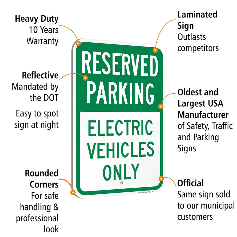 SmartSign 18 x 12 inch “Reserved Parking - Electric Vehicles Only” Metal Sign, 63 mil Aluminum, Green and White, Made in USA