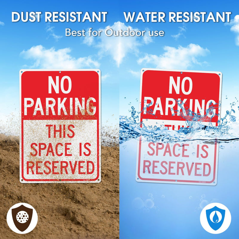 T&R Large No Parking Signs This Space Is Reserved - 4 Pack - 14 x 10 Inches Rust Free .040 Aluminum Reflective - UV Protected, Waterproof and Fade Resistant - 6 Pre-drilled Holes 14" x 10" - 4 Pack