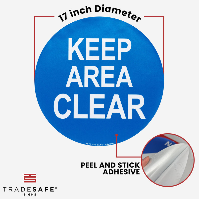 TRADESAFE Keep Area Clear Anti-Slip Floor Sticker - Keep Clear Floor Sign, Peel and Stick Adhesive Vinyl Sign, ANSI-Compliant, 17” Diameter Round Sticker