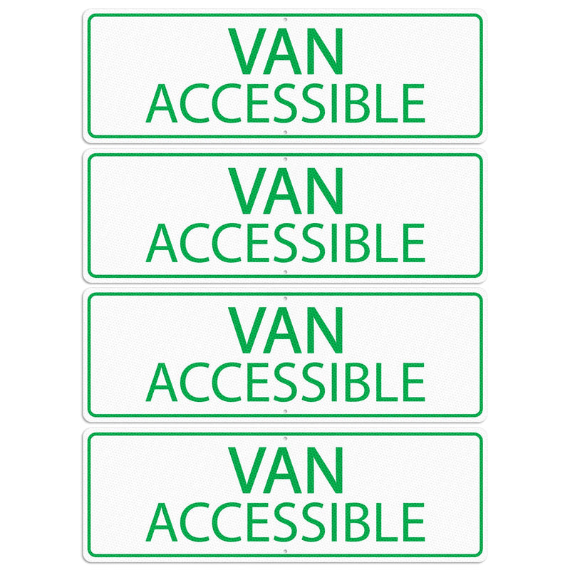 Van Accessible Sign 4 Pack Reflective Rust-Free Aluminum 18" × 6" | Pre-Drilled Holes, Waterproof for Parking Lots, Business, Indoor, Outdoor, Commercial Use