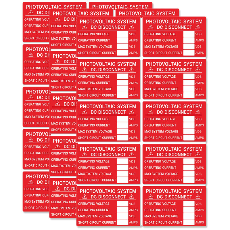 30X Solar Labels Pack - Photovoltaic System DC Disconnect - Operating Voltage VDC - MAX System Voltage VDC - Operating Current AMPS - Short Circuit Current AMPS- UV Resistant Vinyl(4"X 3")
