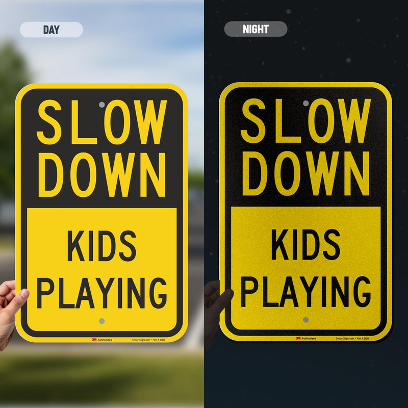 SmartSign "Slow Down - Kids Playing" Sign | 12" x 18" 3M Engineer Grade Reflective Aluminum 12" x 18"