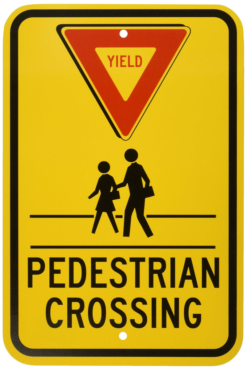 Brady 124399 Traffic Control Sign, Legend "Yield Pedestrian Crossing", 18" Height, 12" Width, Black and Red on Yellow
