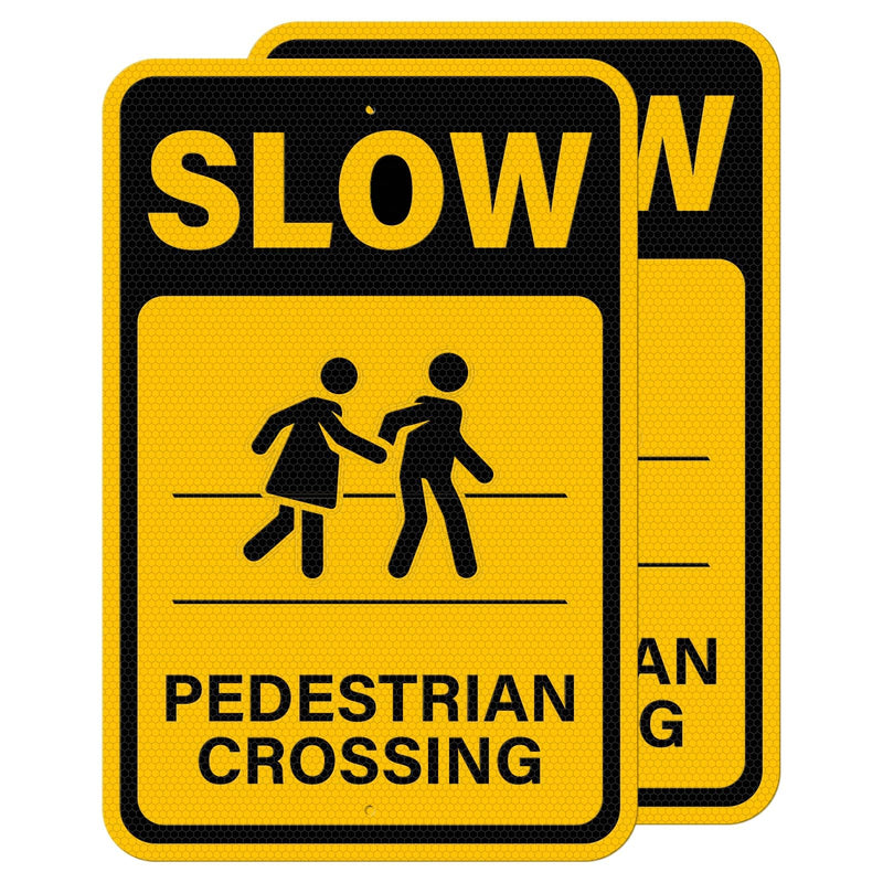 2 Pack Slow Pedestrian Crossing Sign 18 × 12 Inches High Reflective Waterproof Aluminum Metal Safety Warning Signage with Pre-Drilled Holes for Indoor Outdoor Use