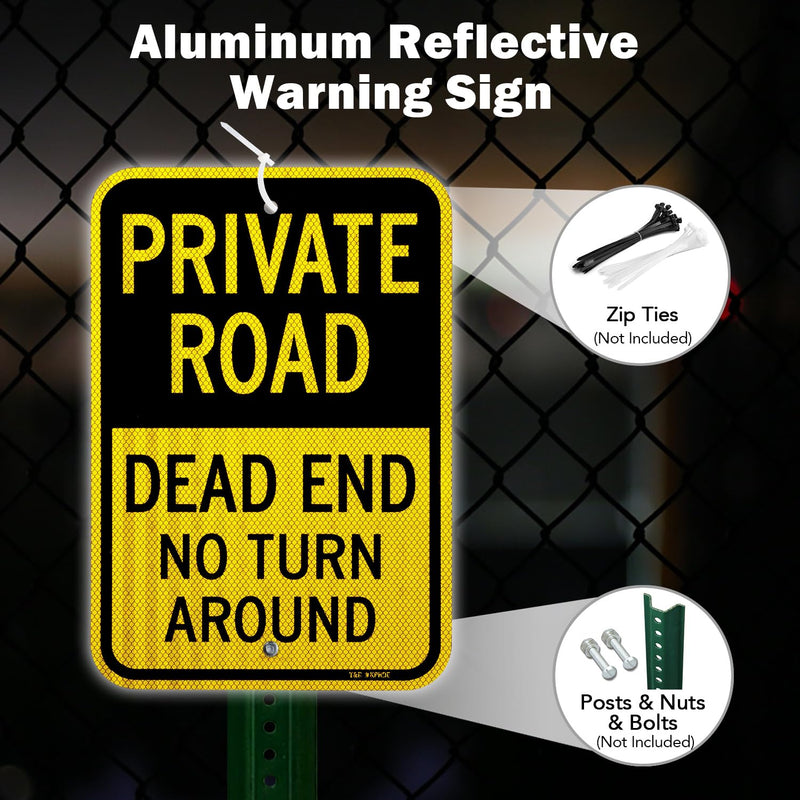 T&R (2 pack) Private Road Sign, Dead End Sign No Turn Around, 18" x 12" Engineer Grade Reflective Sheeting, Rust Free Aluminum, Weather Resistant, Waterproof, Fade Resistant, 2 Pre-drilled Holes Black & Yellow - 2 pack