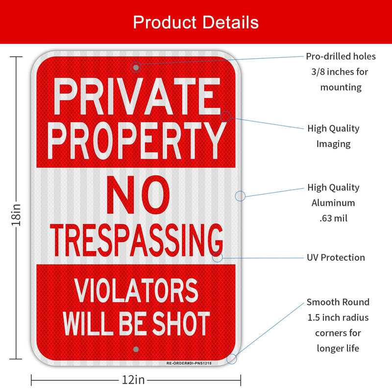 Private Property No Trespassing Sign 2 Pack, Large 18"x12" Violators Will Be Shot Sign, Heavy Duty Reflective Aluminum, Rust Free Weather Resistant Red- 18"x12"