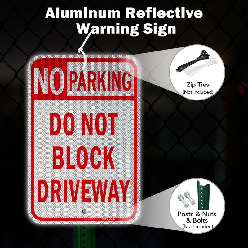 T&R (2 Pack) Large No Parking Sign Do Not Block Driveway Sign, 18" x 12" Engineer Grade Reflective Sheeting, Rust Free Aluminum, Waterproof, Fade Resistant, 2 Pre-drilled Holes RED - 18" x 12" - 2 Pack