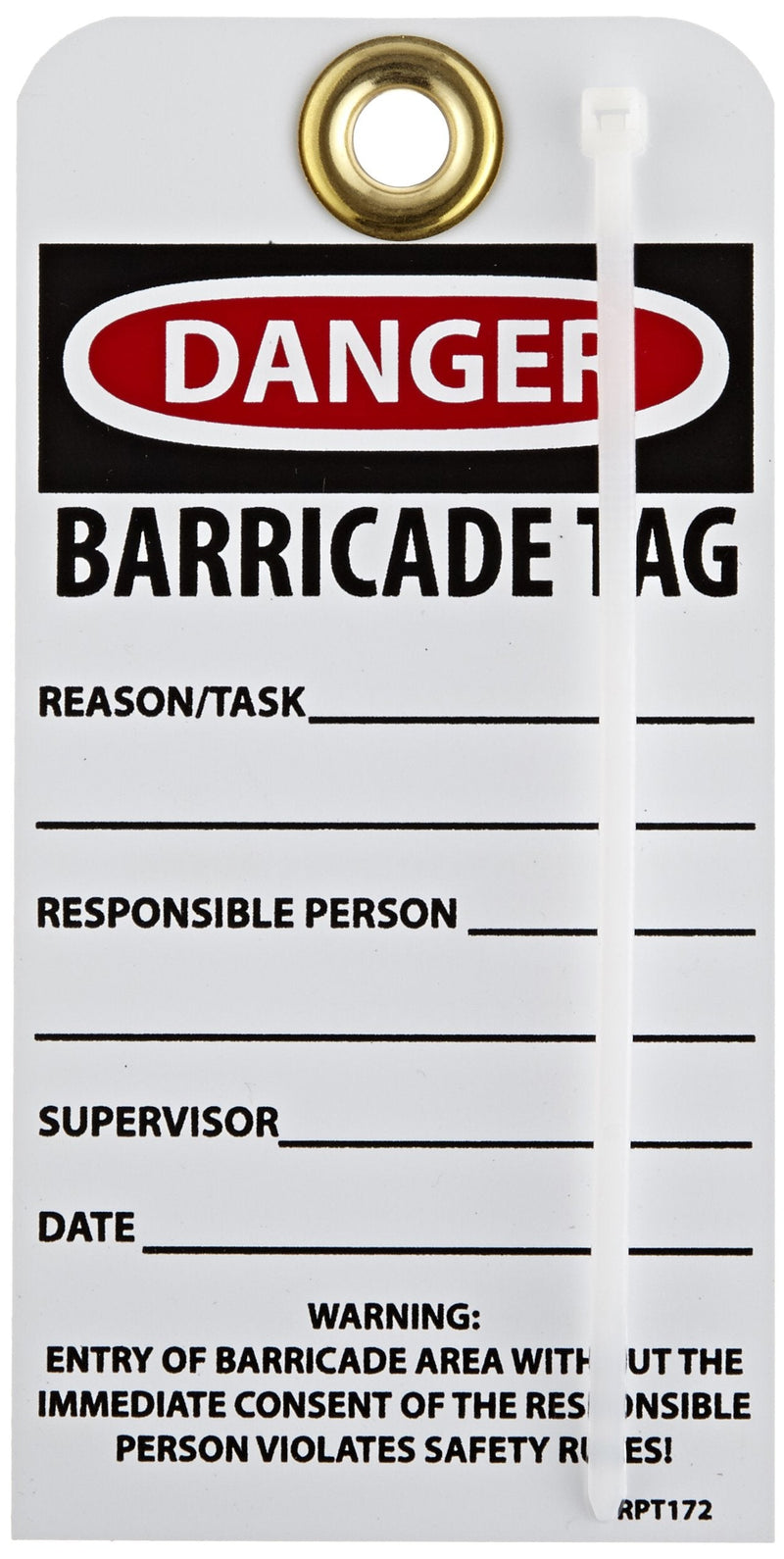NMC Danger Barricade Tag with Metal Grommet, Double-Sided, 25-Pack, 6" Height x 3" Width, White/Black Text on Red/White Base, Made in The USA, RPT172G 6"H x 3"L Brass Grommet