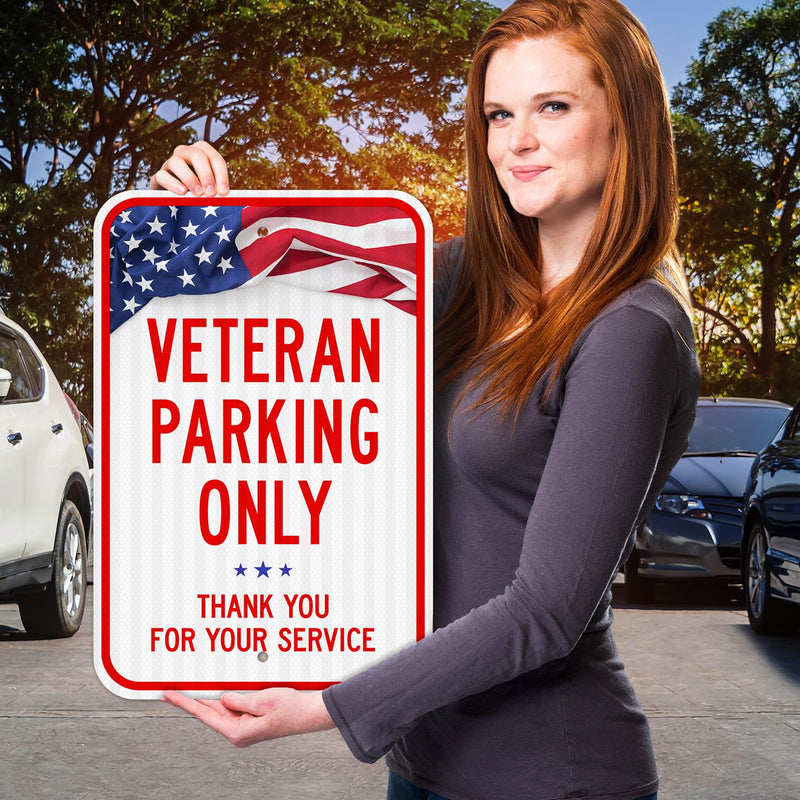 Veterans Parking Only Thank you For your Service Sign, 12x18 Inches, 3M EGP Reflective .063 Aluminum, Fade Resistant, Made in USA 12x18 Reflective