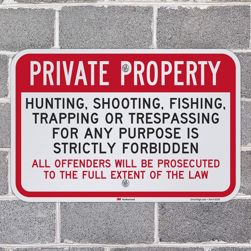 "Private Property - Hunting, Fishing, Trespassing Forbidden" Sign By SmartSign | 12" x 18" 3M Engineer Grade Reflective Aluminum 12" x 18" - EG Reflective Aluminum