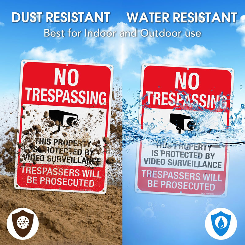 T&R Large No Trespassing Private Property Sign Video Surveillance Sign - 14 x 10 InchesRust Free .040 Aluminum Reflective, Weather Resistant, Waterproof, Fade Resistant, 6 Pre-drilled Holes - 4 Pack Trespassers Will Be Prosecuted 14" x 10" - 4 Pack