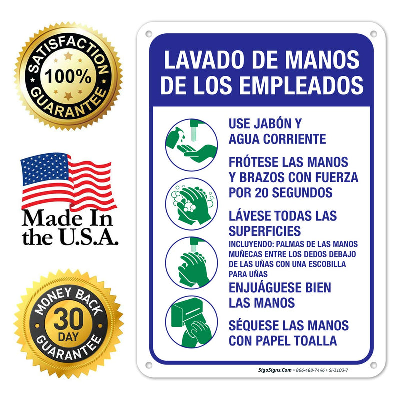 Hand Washing Sign Spanish, 10x7 Inches, Handwashing Instruction Sign, Rust Free 0.40 Aluminum, Fade Resistant, Easy Mounting, Indoor/Outdoor Use, Made in USA