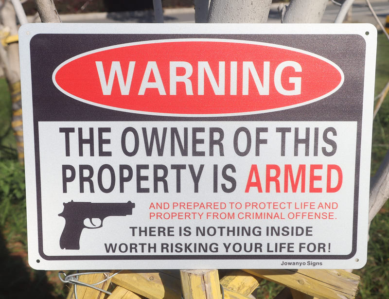 Warning The Owner of This Property is Armed Sign,Gun Signs for Property,14 x 10 Inches,Reflective Aluminum,2 Pack