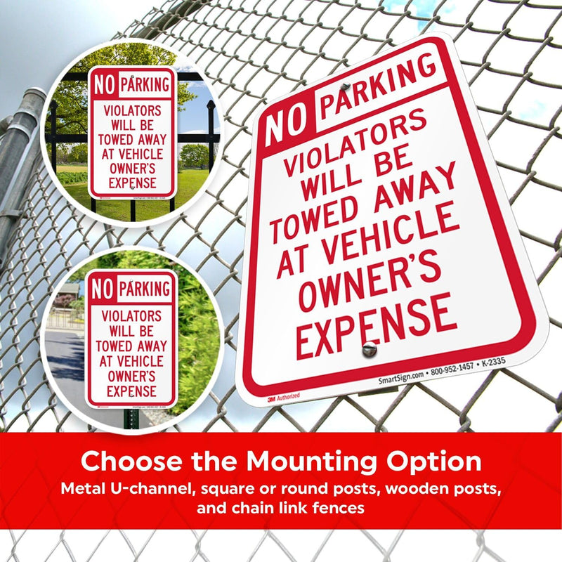 SmartSign Basics No Parking Violators Will Be Towed Away at Vehicle Owner's Expense Sign | 12 x 18 Inches Engineer Grade Reflective ACM, UV Resistant Overcoat, Made in USA 12" x 18" EG Reflective ACM