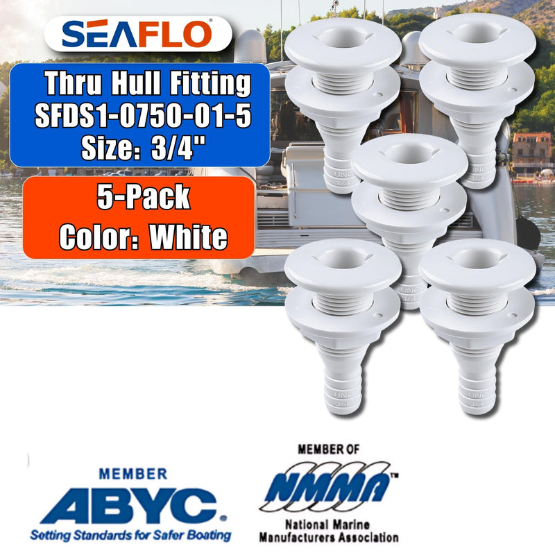 SEAFLO Thru Hull Fitting, Marine Boat, Plastic Drain Overflow Connector, Corrosion Resistant Saltwater Safe, Bilge Port Deck Outlet,(⅝,¾,1,1⅛,1¼,1½, & 2" Options)(1,2,5, &10 Packs)(White/Black) ¾” White 5