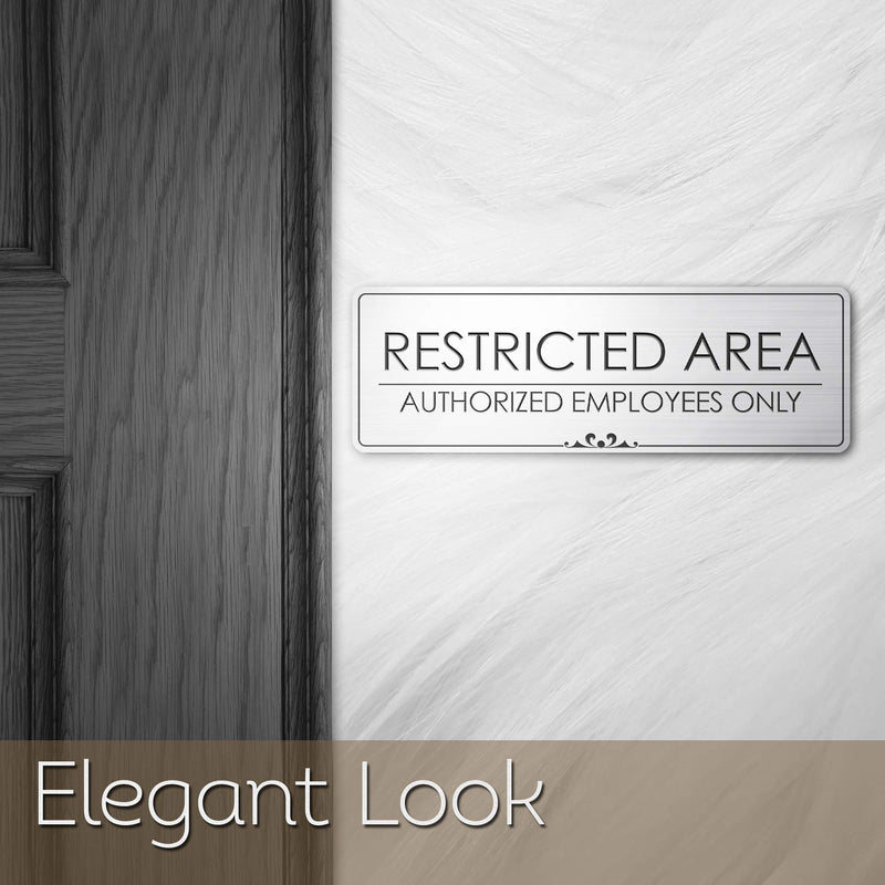 Restricted Area Authorized Employees Only Sign, Brushed Silver, Engraved, 3" x 9", Fade Resistance, Indoor/Outdoor Use, USA MADE By My Sign Center