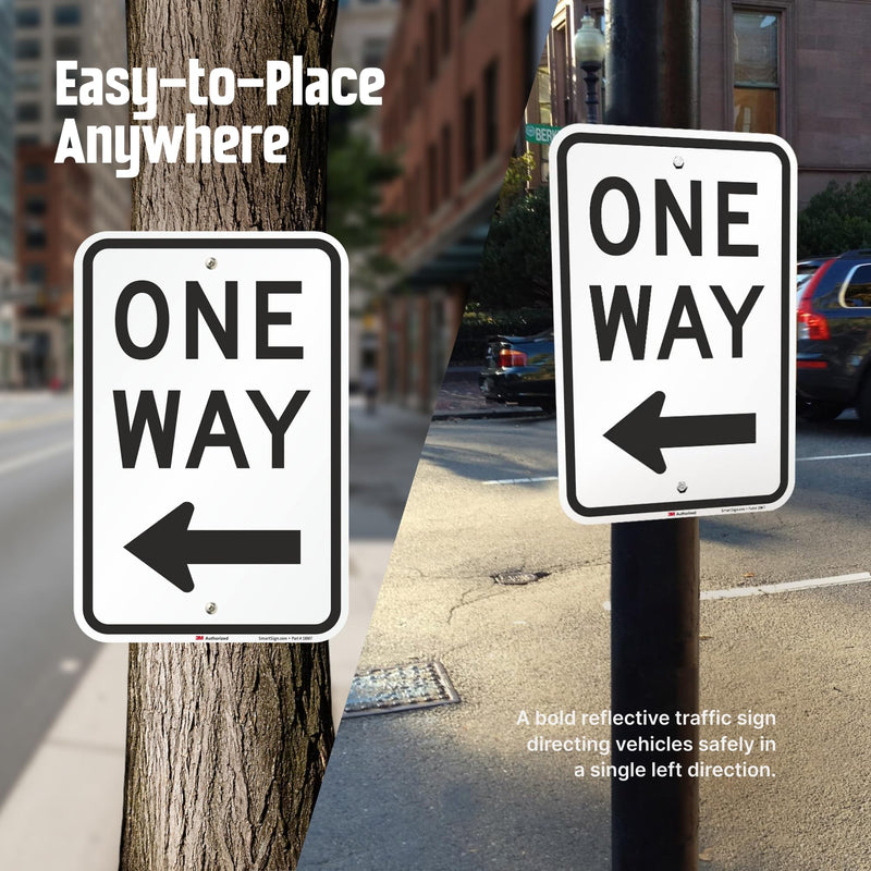 One Way Sign, One Way Sign with Left Arrow 18x12 3M Engineer Grade Reflective Rust Free .63 Aluminum, Easy to Mount Weather Resistant Made in USA by SmartSign 12" x 18" 3M EG Reflective Aluminum