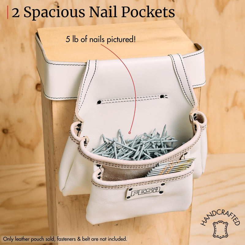 FESA 2 Pocket Nail Pouch for Tool Belts - Leather Screw Pouch with 2 Extra Large Pockets for Fasteners - Heavy Duty Rivets & Stitching - Fits Tool Belts up to 3" - Handcrafted White