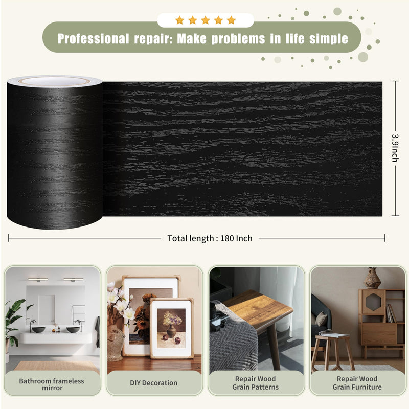 Besezx Wood Grain Tape, 3.9" X15', Self Adhesive Wood Grain Repair Patch for Tables, Chairs, DIY,Baseboards, Doors, Windows, Floors and Furniture Renovation.（Black） 3.9" X15' Black