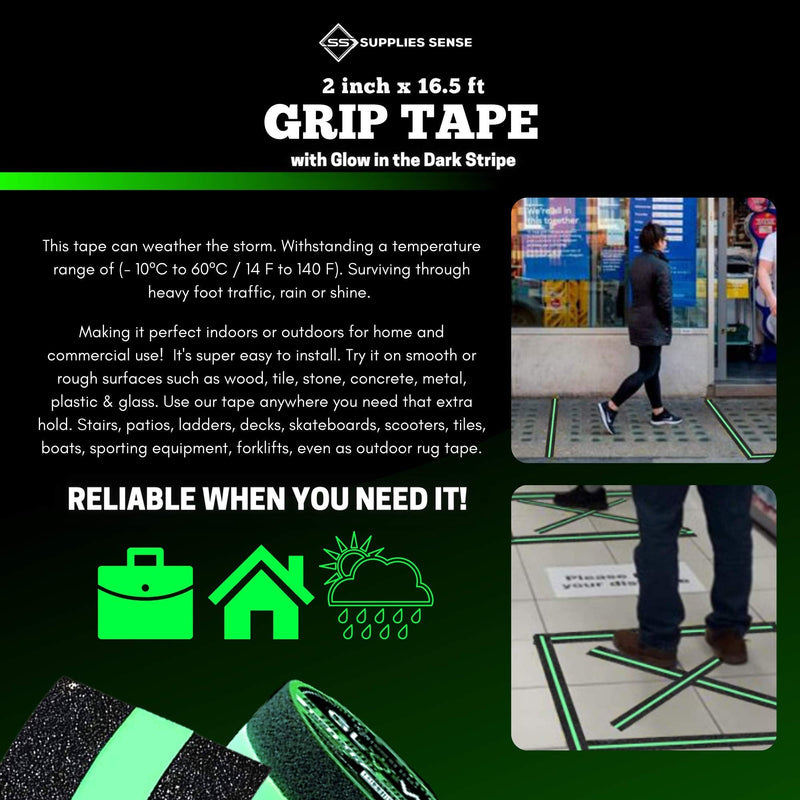 Supplies Sense Anti-Slip Grip Tape Strips 2" x16.5ft, Non-Slip Traction Tape, Weatherproof Safety Adhesive Grip Treads with Glow in The Dark Strip, in/Outdoor Abrasive Tape for Stairs, Non-Skid Steps