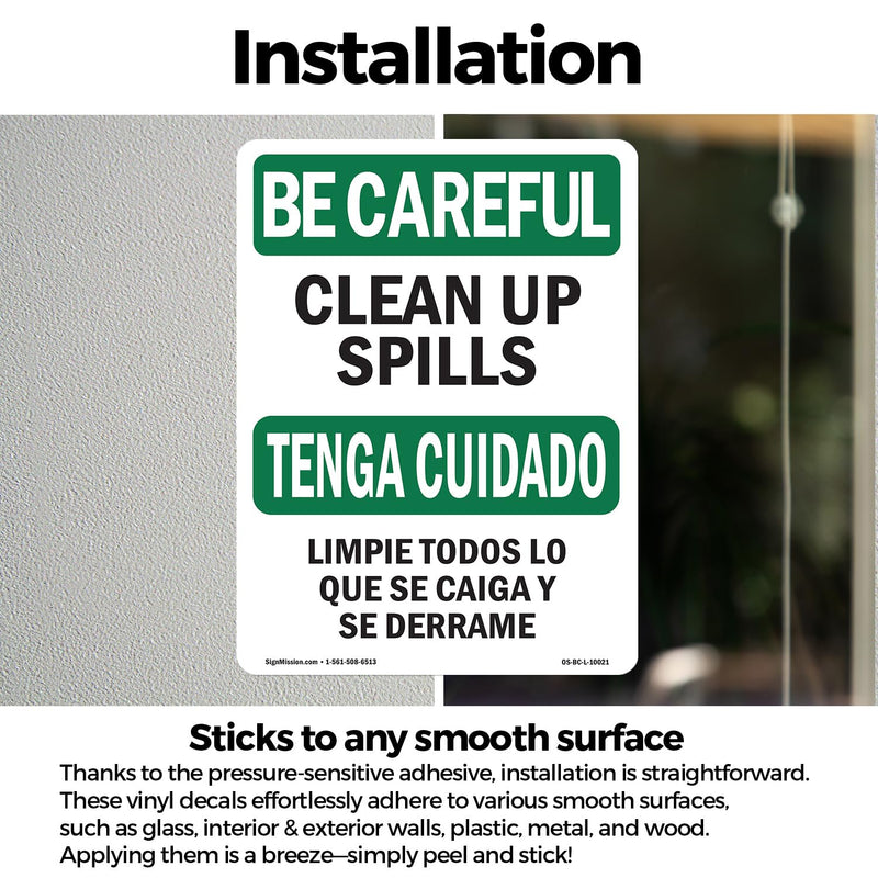 Clean Up Spills Bilingual OSHA Be Careful Vinyl Decal Label 18 Inch x 12 Inch - 5 Pack 5 Pack of 18" x 12"