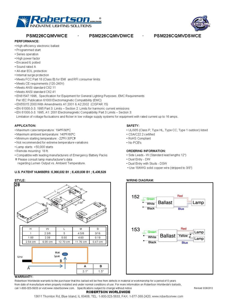 [Australia - AusPower] - ROBERTSON 3P20145 Individual Fluorescent eBallast, 2 CFQ26W/G24q CFL Lamp, Program Start, 120-277Vac, 50-60Hz, Normal Ballast Factor, HPF, Model PSM226CQMVDWCE (Replaces PSM226CQMVDW or PSM226CQMVW) 