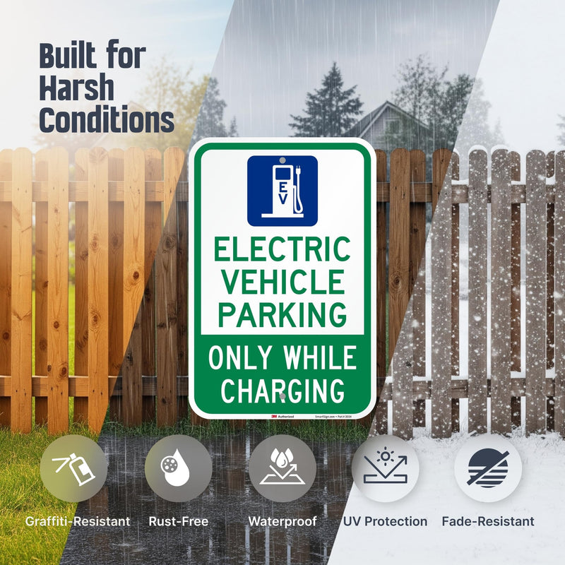 SmartSign 18 x 12 inch “Electric Vehicle Parking - Only While Charging” Sign, 63 mil Aluminum, 3M Laminated Engineer Grade Reflective Material, Blue, Green and White, Made in USA 12" x 18" - EG Reflective