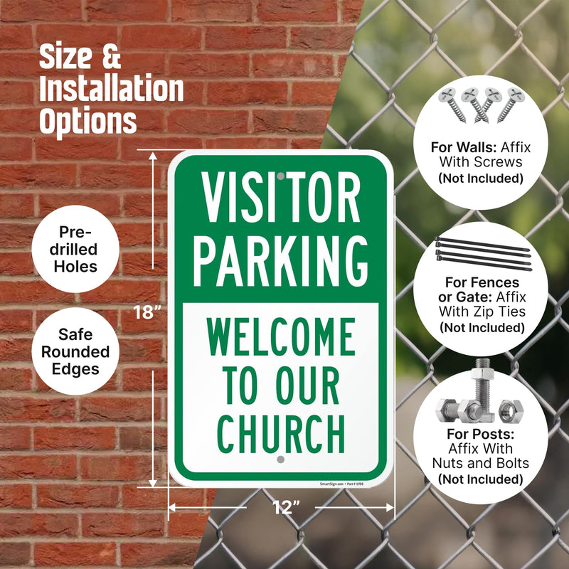 SmartSign Visitor Parking Welcome To Our Church Sign - 2-Pack, 12" x 18", 80 mil Thick Aluminum Composite (ACM), Pre-Drilled Holes, Green and White, Made in USA Aluminum Composite - 2 Pack