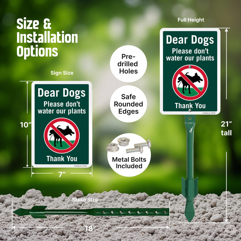 SmartSign 10 x 7 inch Dear Dogs Please Don't Water Our Plants Funny No Dog Pee sign for yard and 18 inch Stake Kit, 40 mil Laminated Rustproof Aluminum, Multicolor, Set of 1 Sign Kit
