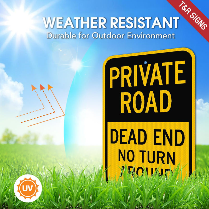 T&R (2 pack) Private Road Sign, Dead End Sign No Turn Around, 18" x 12" Engineer Grade Reflective Sheeting, Rust Free Aluminum, Weather Resistant, Waterproof, Fade Resistant, 2 Pre-drilled Holes Black & Yellow - 2 pack