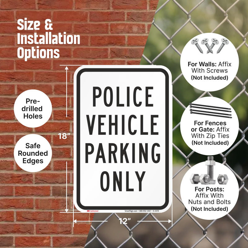 SmartSign Police Vehicle Parking Only Sign (2-Pack), 18 x 12 inch, 80 mil thick Aluminum Composite (ACM), Pre-Drilled Holes, White and Black, Made in USA