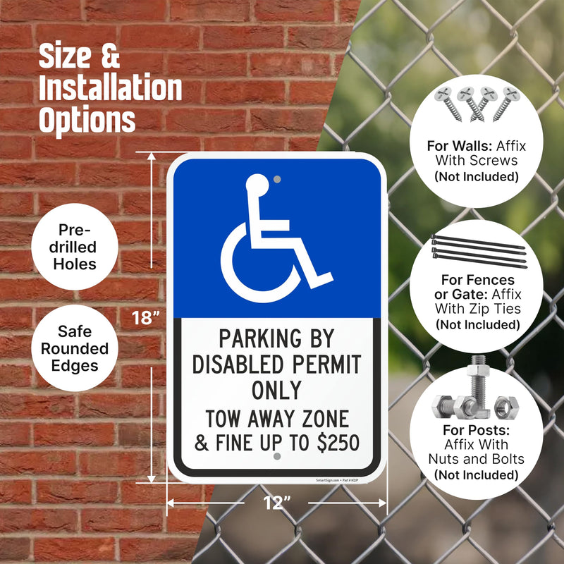SmartSign Basics 18 x 12 inch “Parking By Disabled Permit, Tow-Away Zone” Handicap Parking Sign, 120 mil Aluminum Composite (ACM), Engineer Grade Reflective Material, Blue/Black on White, USA-Made blue, black and white