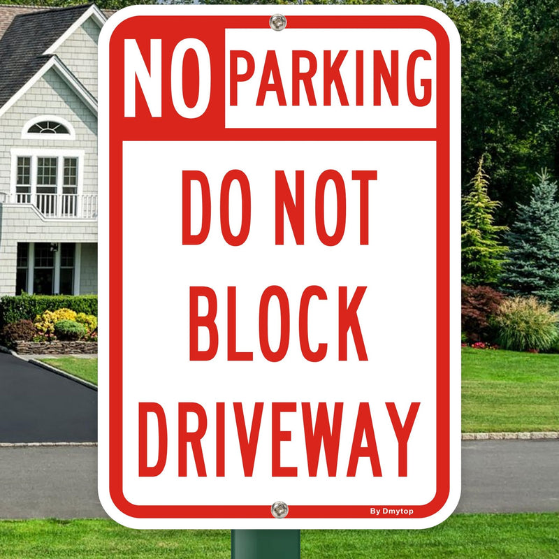 2 Pack Large No Parking Sign Do Not Block Driveway Sign, 18 x 12 Inches Rust Free Aluminum Metal, UV Protected Weather Resistant Durable In Easy to Mount 18 X 12 "