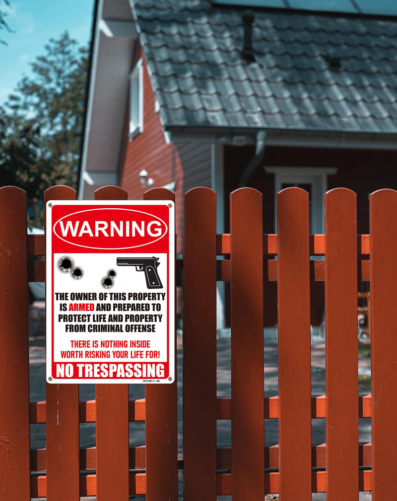 No Trespassing Sign Gun Signs for Home Security,There is Nothing Inside Worth Risking Your Life for, Protected by Armed Sign,Gun Warning Aluminum Caution Notice Signs 10"x 7"