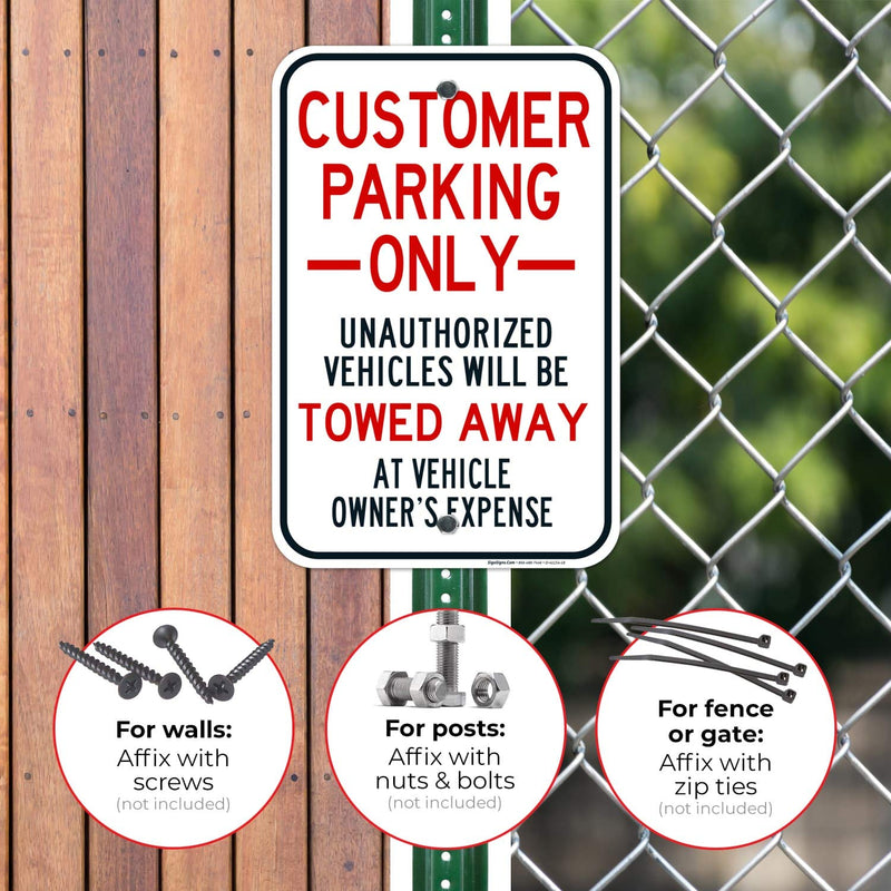 Customer Parking Only Unauthorized Vehicle Towing Warning Sign, 12x18 Inches, Rust Free .063 Aluminum, Fade Resistant, Made in USA