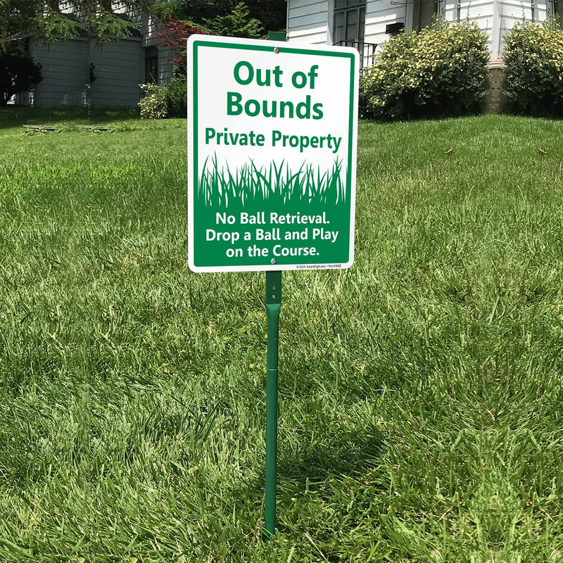 SmartSign 12" x 10" 'Out Of Bounds Private Property No Ball Retrieval Drop Ball And Play On Course' Yard Sign with 3 ft Stake, 40 mil Laminated Aluminum, Green and White, Set of 1