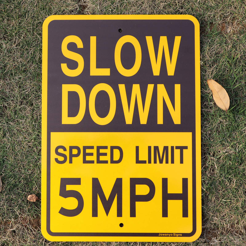 Slow Down Speed Limit 5 MPH Sign,Traffic Sign,17 x 12 inches,Reflective Aluminum,UV Protected,Weather Resistant,Waterproof,Durable Ink,Outdoor Use,Easy to Mount(2 Pack) SLD5/2pcs