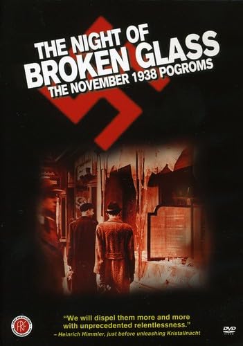 [Australia - AusPower] - The Night of Broken Glass: The November 1938 Pogroms DVD 
                             
                            March 23, 2010 