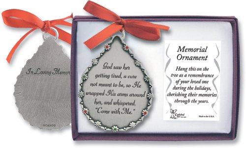 Cathedral Art (Abbey & CA Gift Memorial, God Saw Her Getting Tired Teardrop Ornament