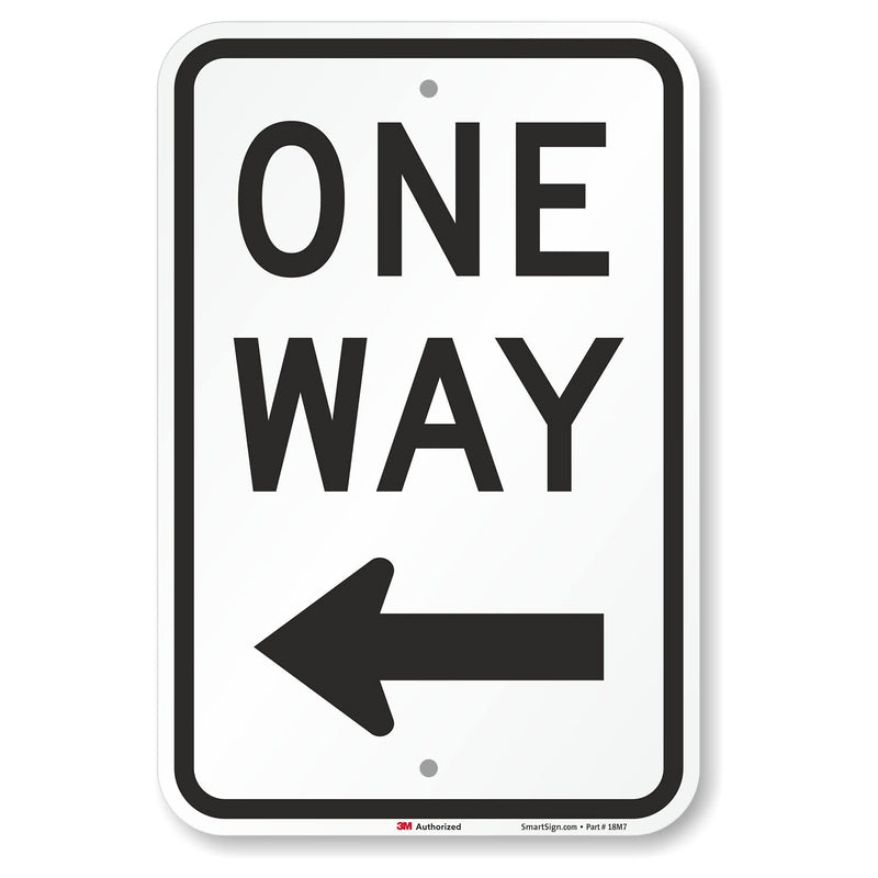 One Way Sign, One Way Sign with Left Arrow 18x12 3M Engineer Grade Reflective Rust Free .63 Aluminum, Easy to Mount Weather Resistant Made in USA by SmartSign 12" x 18" 3M EG Reflective Aluminum
