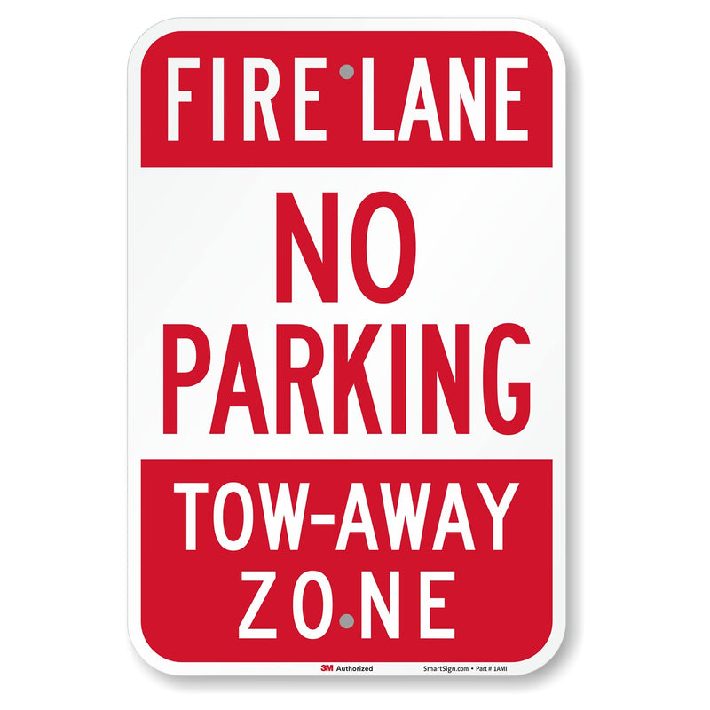 SmartSign-T1-1063-EG "Fire Lane - No Parking, Tow-Away Zone" Sign | 12" x 18" 3M Engineer Grade Reflective Aluminum , Red on White