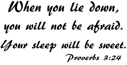 Proverbs 3:24, 12 x 22 Vinyl Wall Art, When You Lie Down, Will Not Be Afraid Sleep Sweet