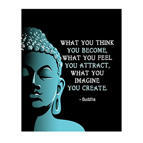"What You Think, Feel & Imagine" Buddha Quotes Print - 8x10" Spiritual Wall Art Ideal For Home Decor, Studio Decor & Office Decor. Perfect Gift For All. Unframed