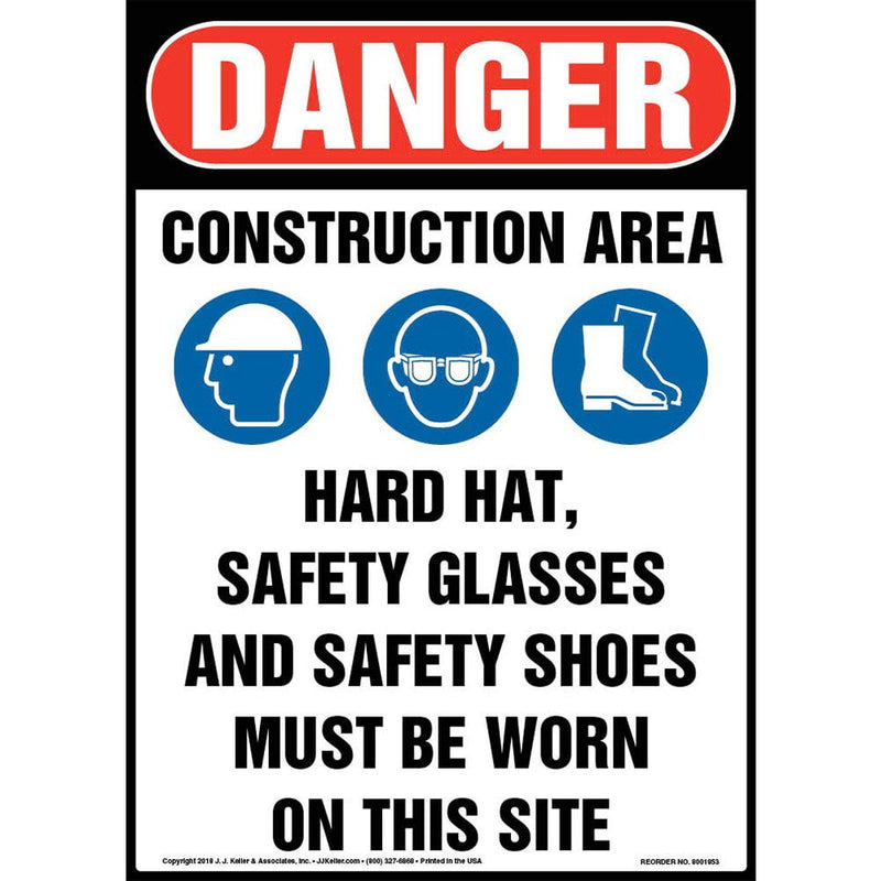 Danger: Construction Area, PPE Must Be Worn Sign, 10" x 14" Plastic with Rounded Corners for Indoor Use, OSHA Compliant, J. J. Keller & Associates, Inc. 10" x 14"