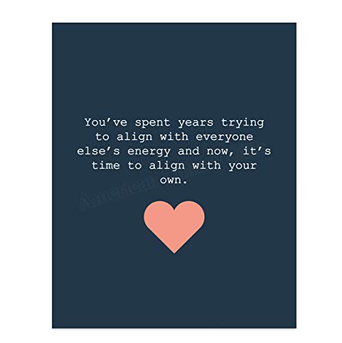 Time To Align With Your Own Energy Inspirational Wall Art, 8x10 Unframed