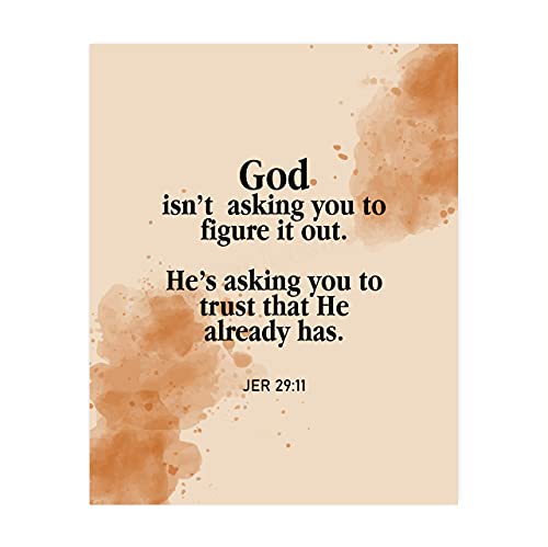 God Isn't Asking You to Figure It Out Art, 8x10 Unframed Print