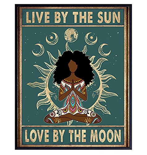 Live By The Sun Love By The Moon Black Girl Meditation Art Poster
